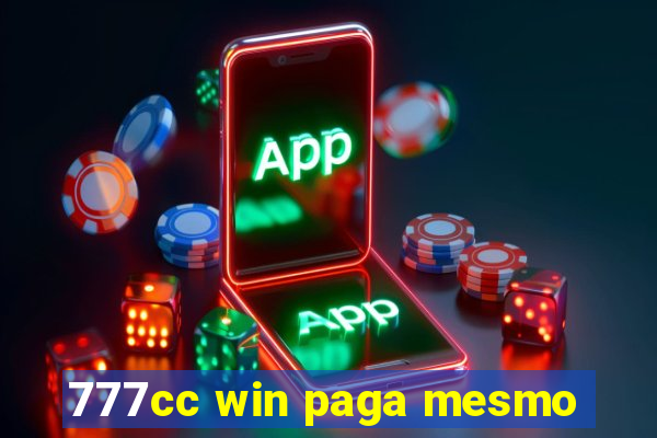 777cc win paga mesmo